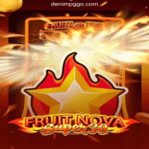 Discover the Thrills of FruitrNovaSupe30: A Deep Dive into Game Mechanics and More
