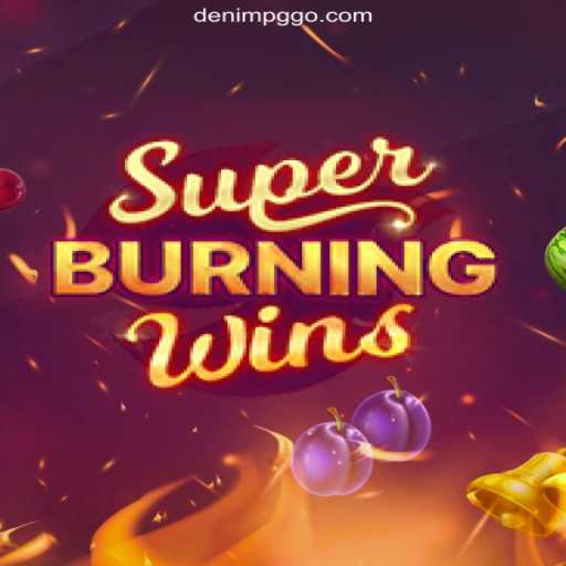Discovering SuperBurningWins: A Dive into Excitement and Fun